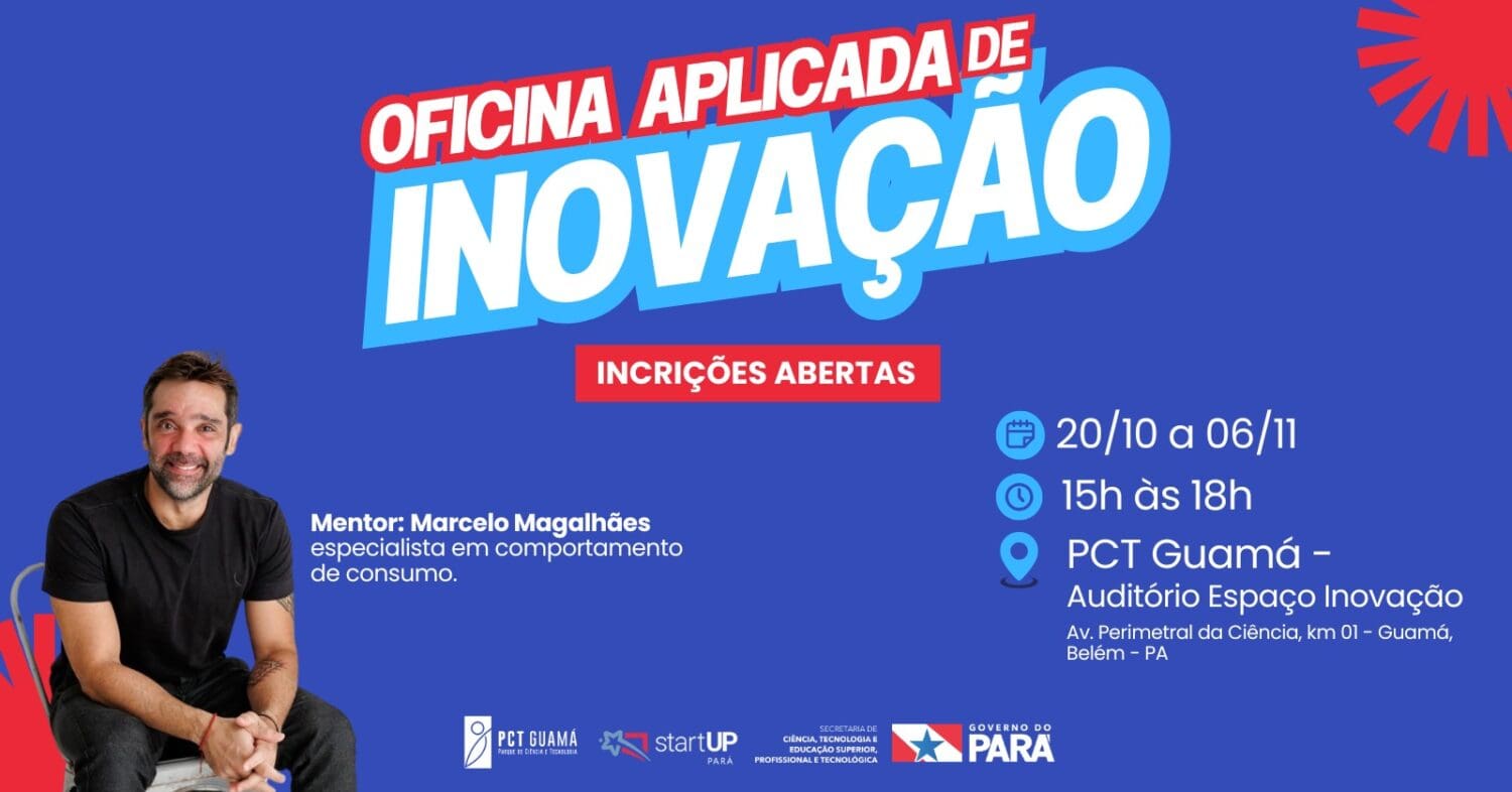 Inscrições abertas para a Oficina Aplicada de Inovação